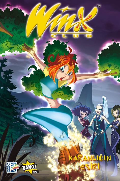 Winx Club Sayı 5 – Karanlığın Esiri