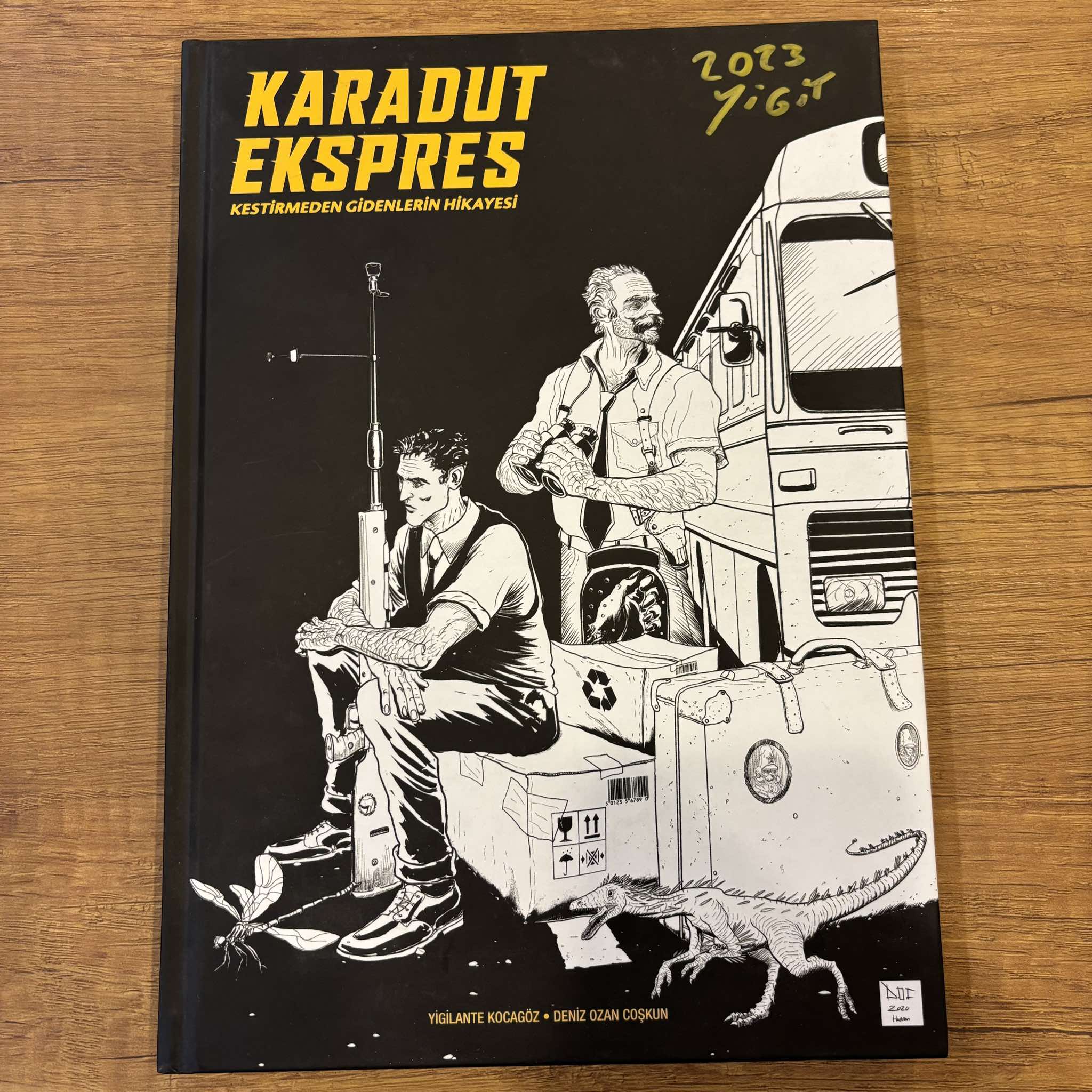 Karadut Ekspres (Sert Kapak Özel Edisyon) | 1. Baskı Imzalı