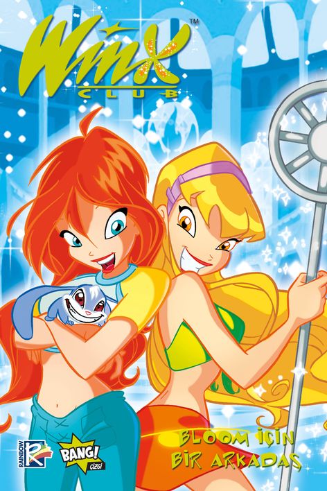 Winx Club Sayı 4 – Bloom İçin Bir Arkadaş