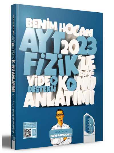  Benim Hocam Yayınları 2023 AYT Fizik Video Destekli Konu Anlatımı | Benim Hocam Yayınları | 9786258161366 | 