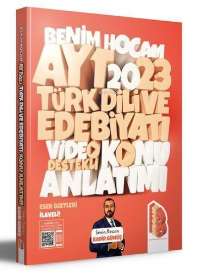  Benim Hocam Yayınları 2023 AYT Türk Dili Ve Edebiyatı Video Destekli Konu Anlatımı | Benim Hocam Yayınları | 9786258161380 | 
