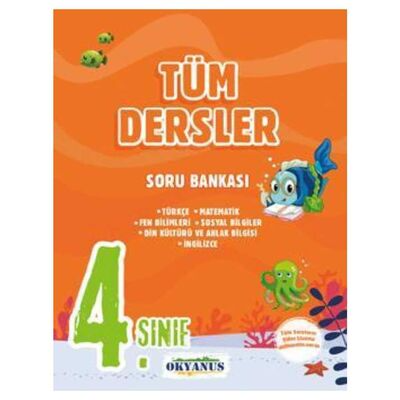  Okyanus 4 Sınıf Tüm Dersler Soru Bankası | Kolektif | Okyanus Yayınları (Hazırlık) | 9786057985316 | 