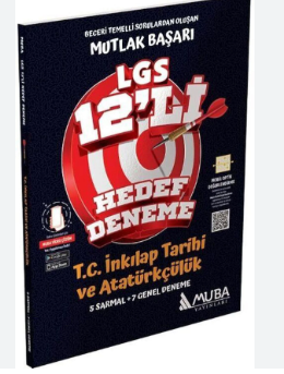 Muba Yayınları 8. Sınıf LGS T.C. İnkılap Tarihi ve Atatürkçülük 12 li Hedef Deneme