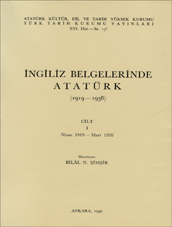 İngiliz Belgelerinde Atatürk - CİLT -1(1919 -1938) İNGİLİZCE