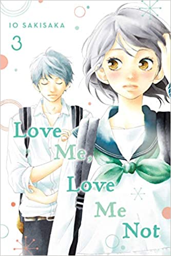  Love Me Love Me Not Vol 3 | VIZ Media LLC | 9781974713110 | 