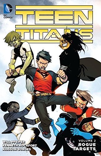  9781401261627 | Teen Titans Vol 2 Rogue Targets | DC Comics | Pfeifer Will Rocafort Kenneth  