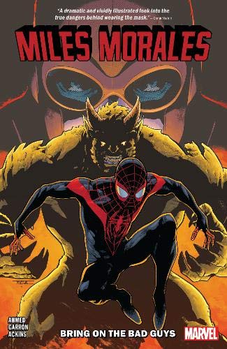  9781302914790 | Miles Morales Vol 2 Bring on the Bad Guys | Marvel Comics  