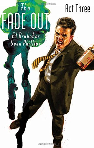 The Fade Out, Volume 3