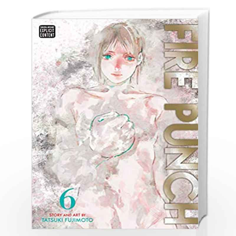  9781974700394 | Fire Punch Vol 6 | Viz Media  