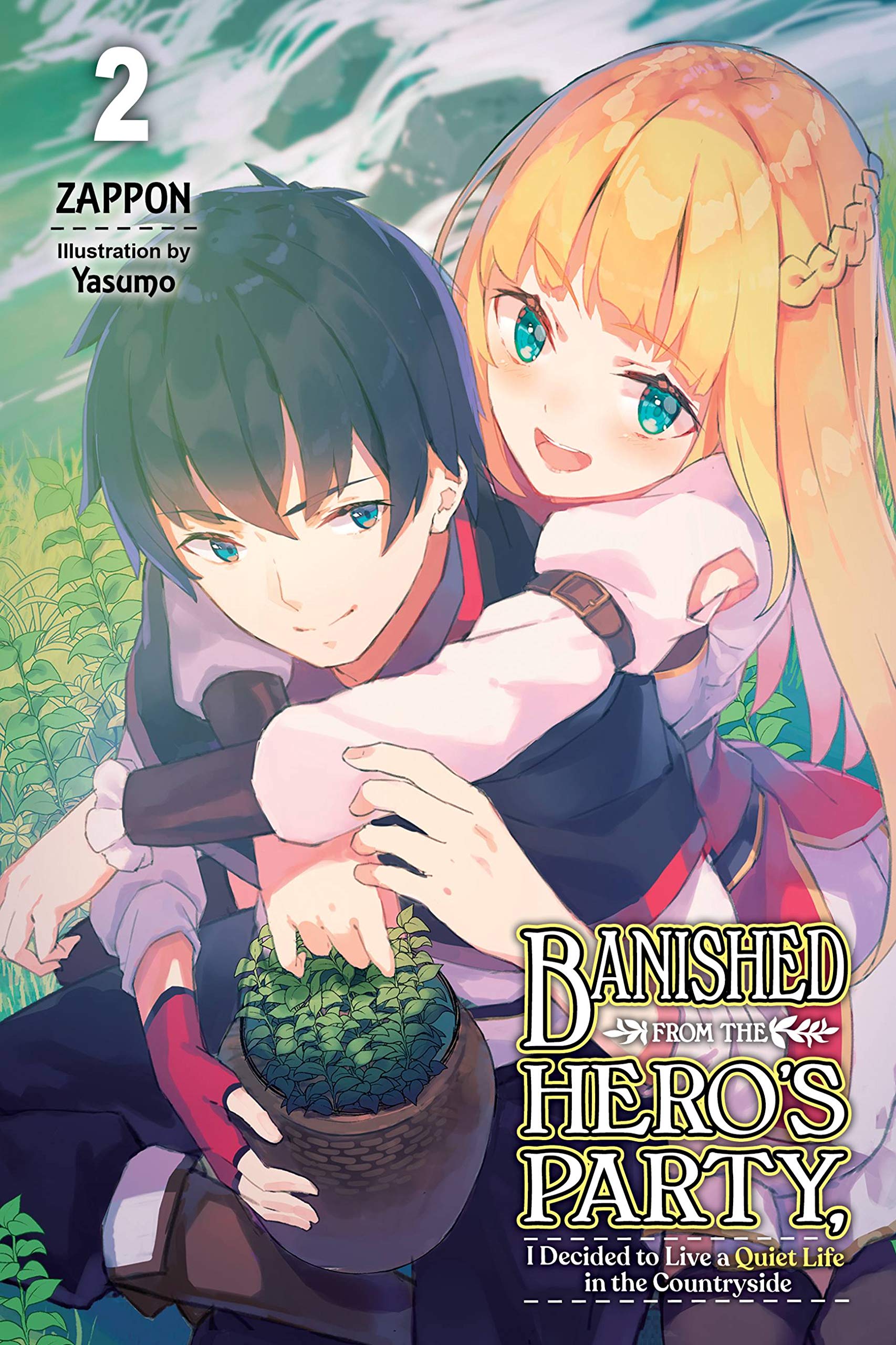  9781975312473 | Banished from the Heros Party I Decided to Live a Quiet Life in the Countryside Vol 2 (light novel) | Yen Press  