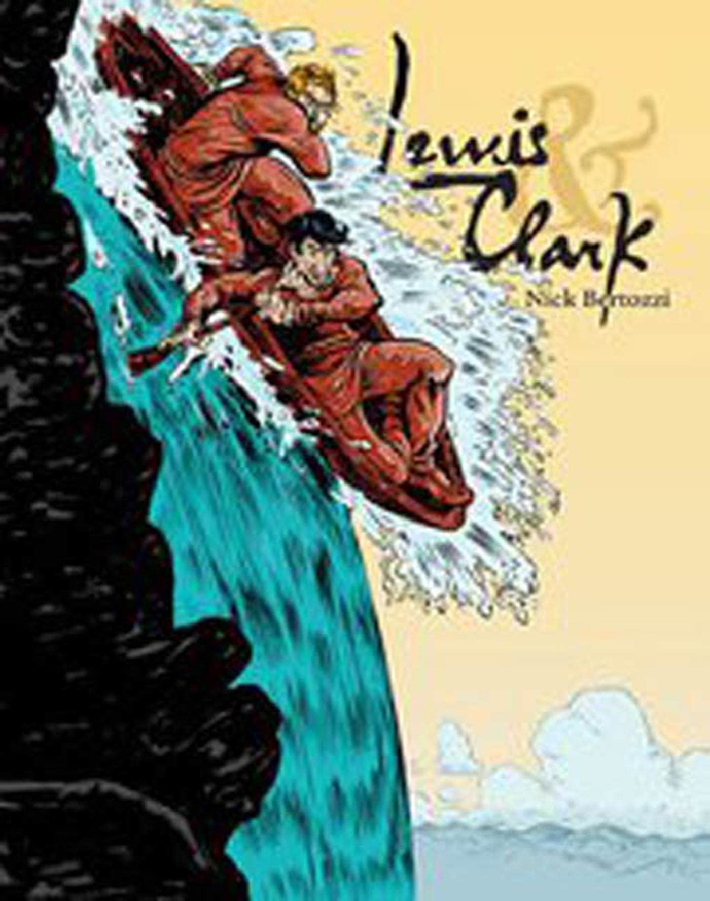  9781596434509 | Lewis & Clark | First Second  