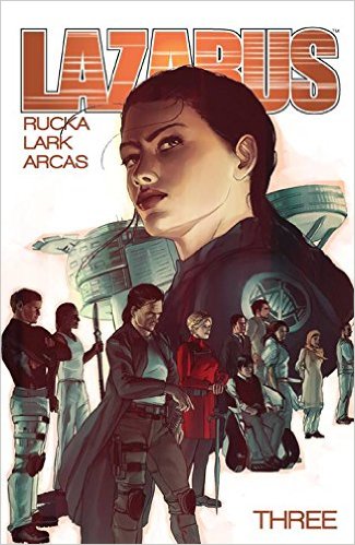  9781632152251 | Lazarus Volume 3 | Image Comics | Zeb Wells  