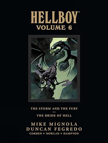 Hellboy Library Edition, Volume 6: The Storm and The Fury and The Bride of Hell