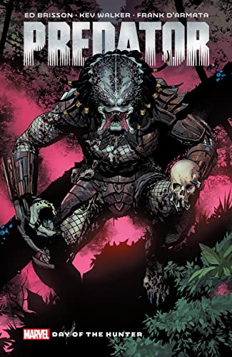  9781302926199 | PREDATOR BY ED BRISSON VOL 1 DAY OF THE HUNTER | Marvel Comics  