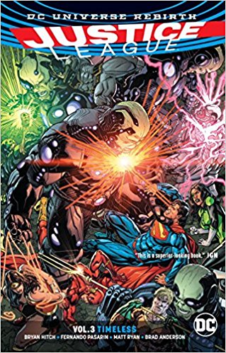  9781401271121 | Justice League Vol 3 Timeless | DC Comics  