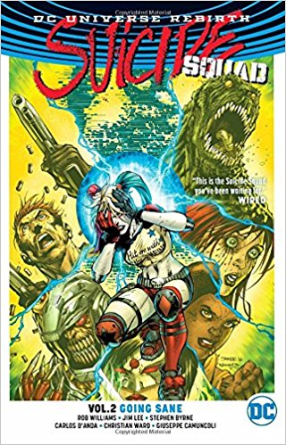  9781401270971 | Suicide Squad Vol 2 Going Sane (Rebirth) | DC Comics  | Rob Williams 