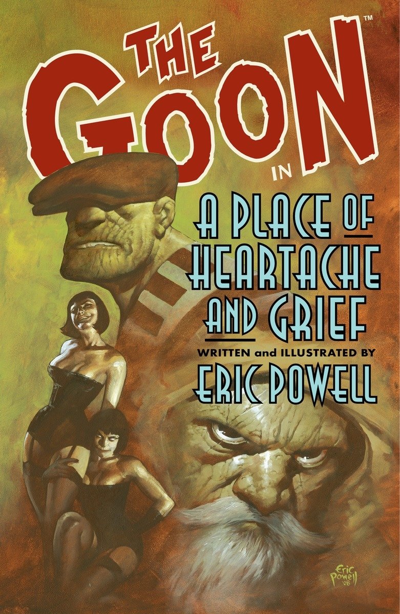  9781595823113 | The Goon Volume 7 A Place of Heartache and Grief | Dark Horse Comics | Powell Eric Various  
