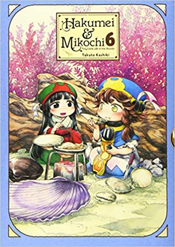 Hakumei &amp, Mikochi: Tiny Little Life in the Woods, Vol. 6