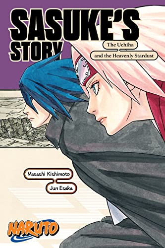  9781974732586 | Naruto Sasukes Story―The Uchiha and the Heavenly Stardust (Naruto Novels) | Viz Media  