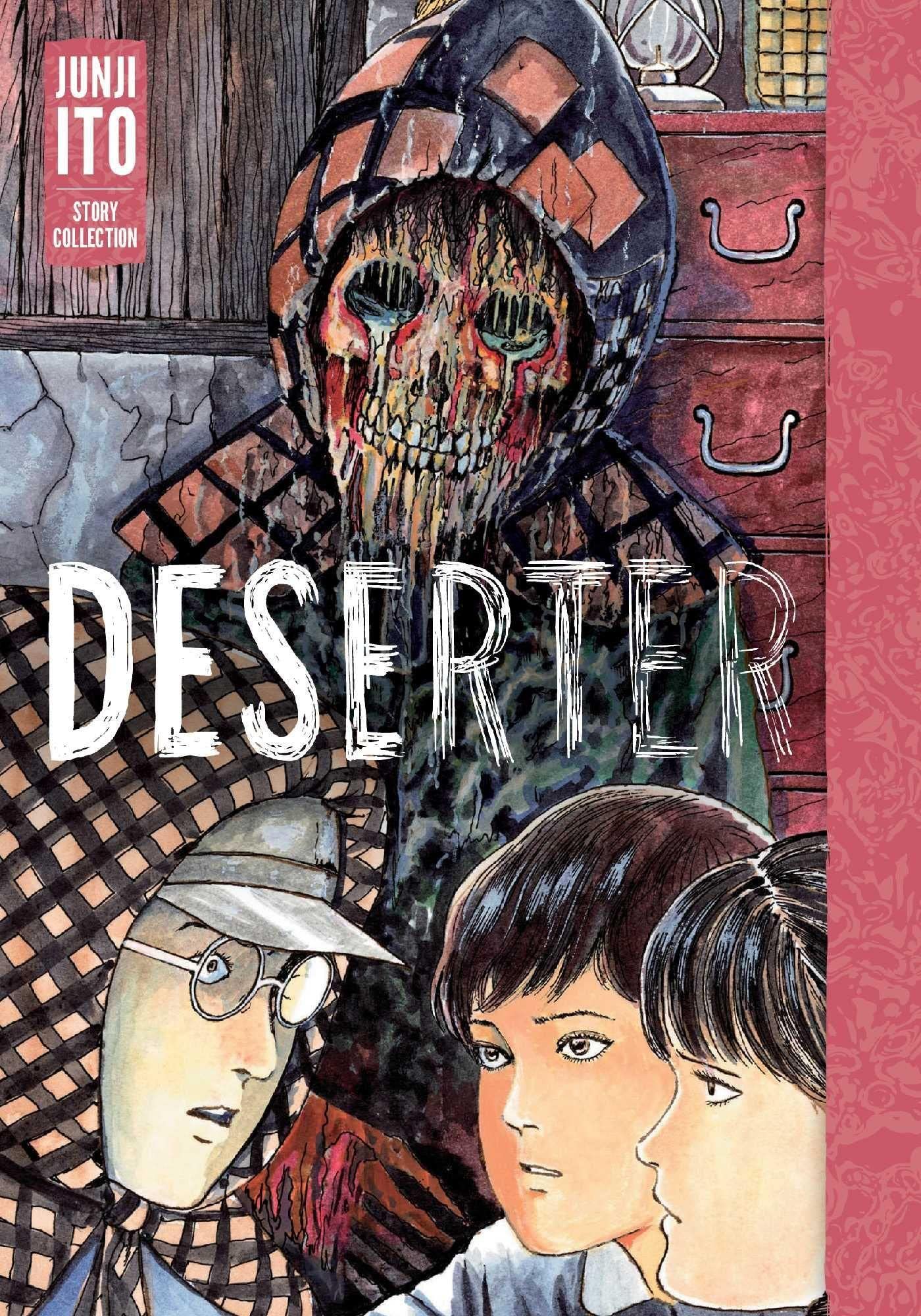  9781974719860 | Deserter Junji Ito Story Collection | Viz Media  