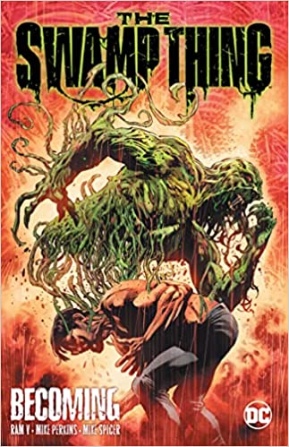 The Swamp Thing Volume 1: Becoming