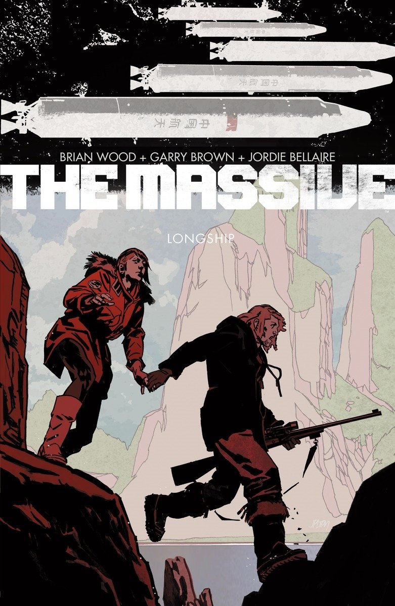  9781616554460 | The Massive Volume 3 Longship | Dark Horse Comics | Wood Brian Brown Gary Leon J P Bellaire Jordie  
