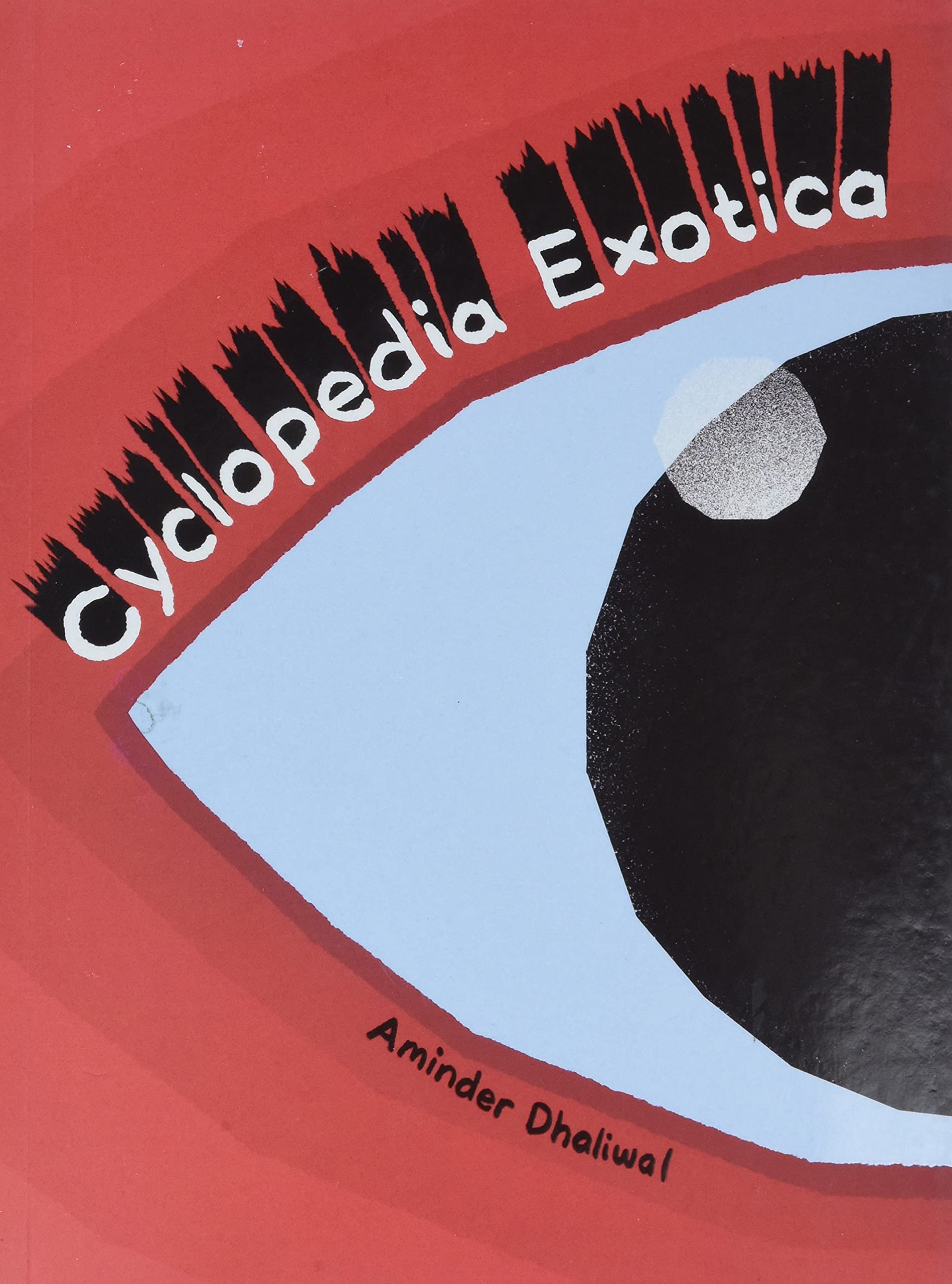  9781770464377 | Cyclopedia Exotica | Etch/Clarion Books | Aminder Dhaliwal  | Aminder Dhaliwal 