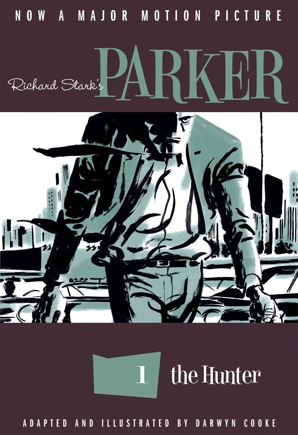  9781613773994 | Richard Starks Parker The Hunter | IDW Publishing | Stark Richard Cooke Darwyn Cooke Darwyn  