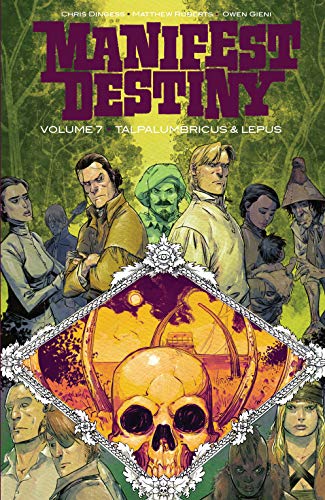 Manifest Destiny Volume 7: Talpa Lumbricus &amp, Lepus