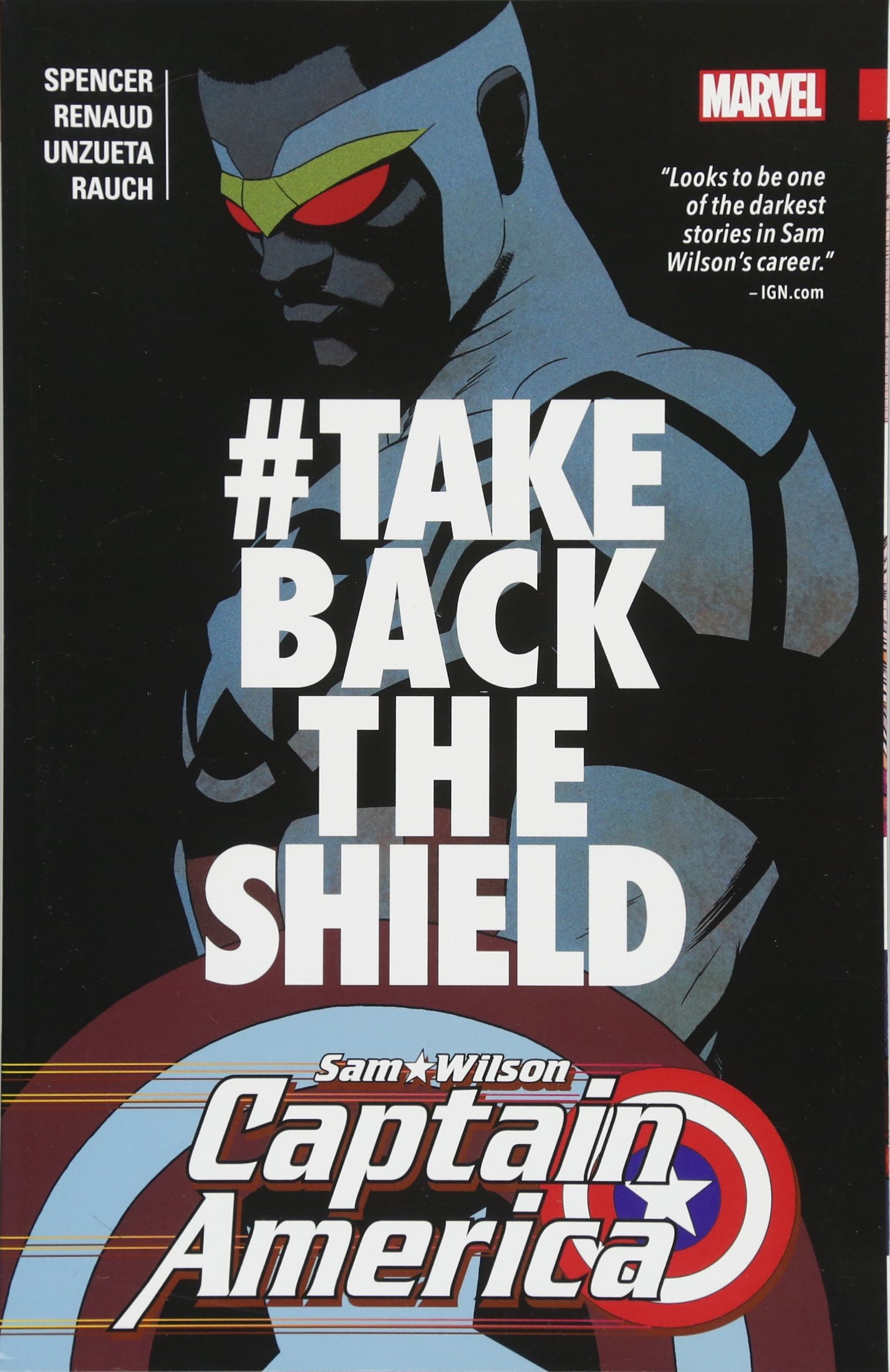  9781302903299 | Captain America Sam Wilson Vol 4 @TakeBackTheShield (Captain America (Paperback)) | Marvel Comics | Alessandro Bilotta  