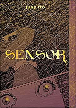9781974718900 | Sensor (Junji Ito) | Viz Media