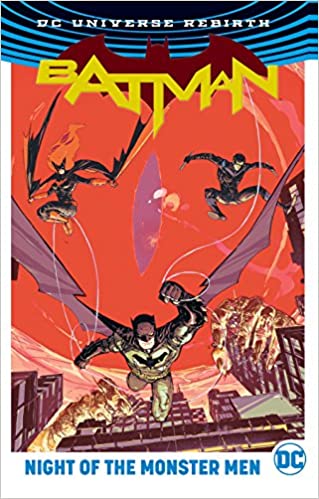  9781401274313 | Batman Night of the Monster Men (Rebirth) | DC Comics | King Tom Orlando Steve Rossmo Riley  