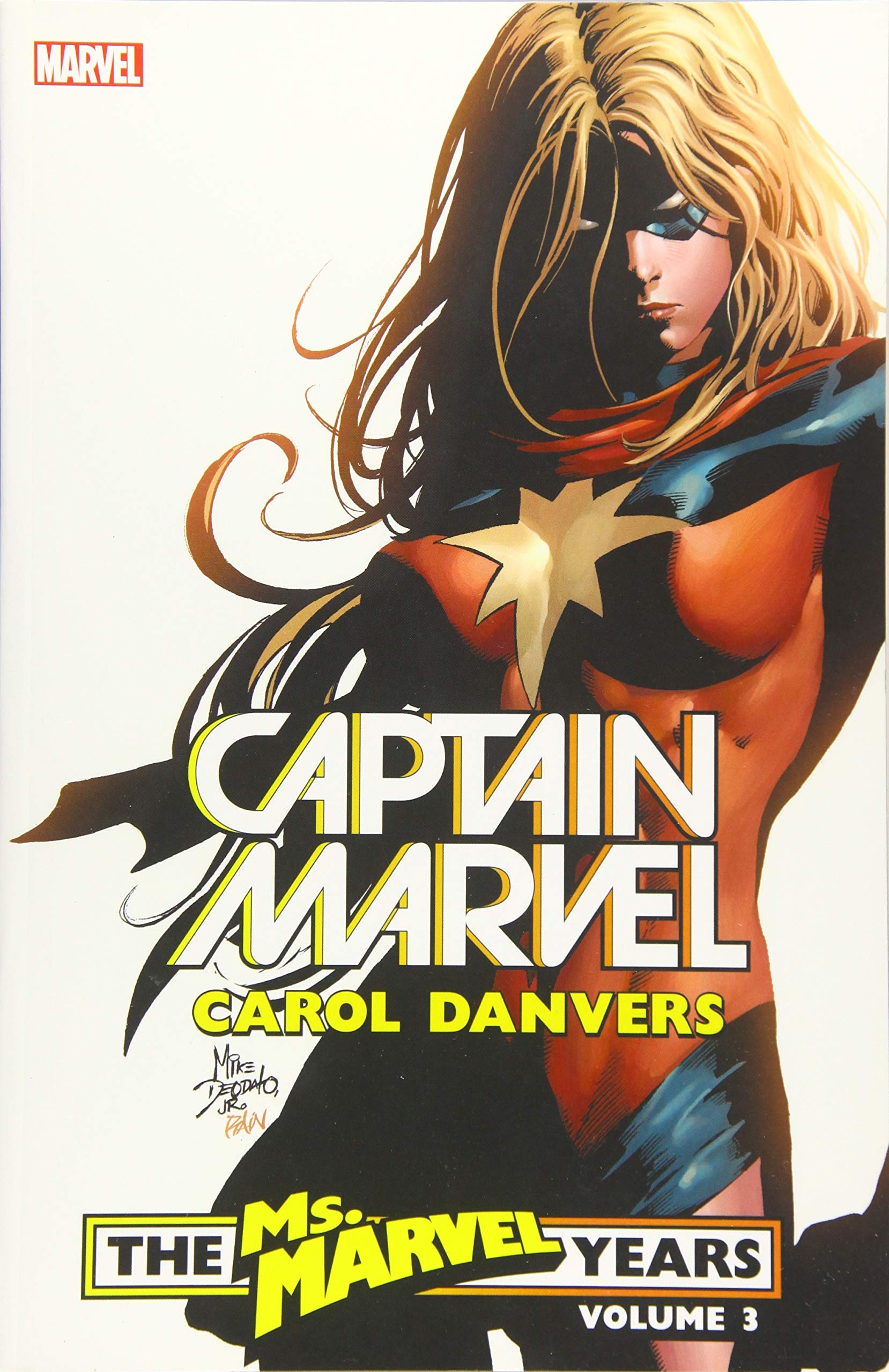  9781302915636 | Captain Marvel Carol Danvers The Ms Marvel Years Vol 3 | Marvel Comics  