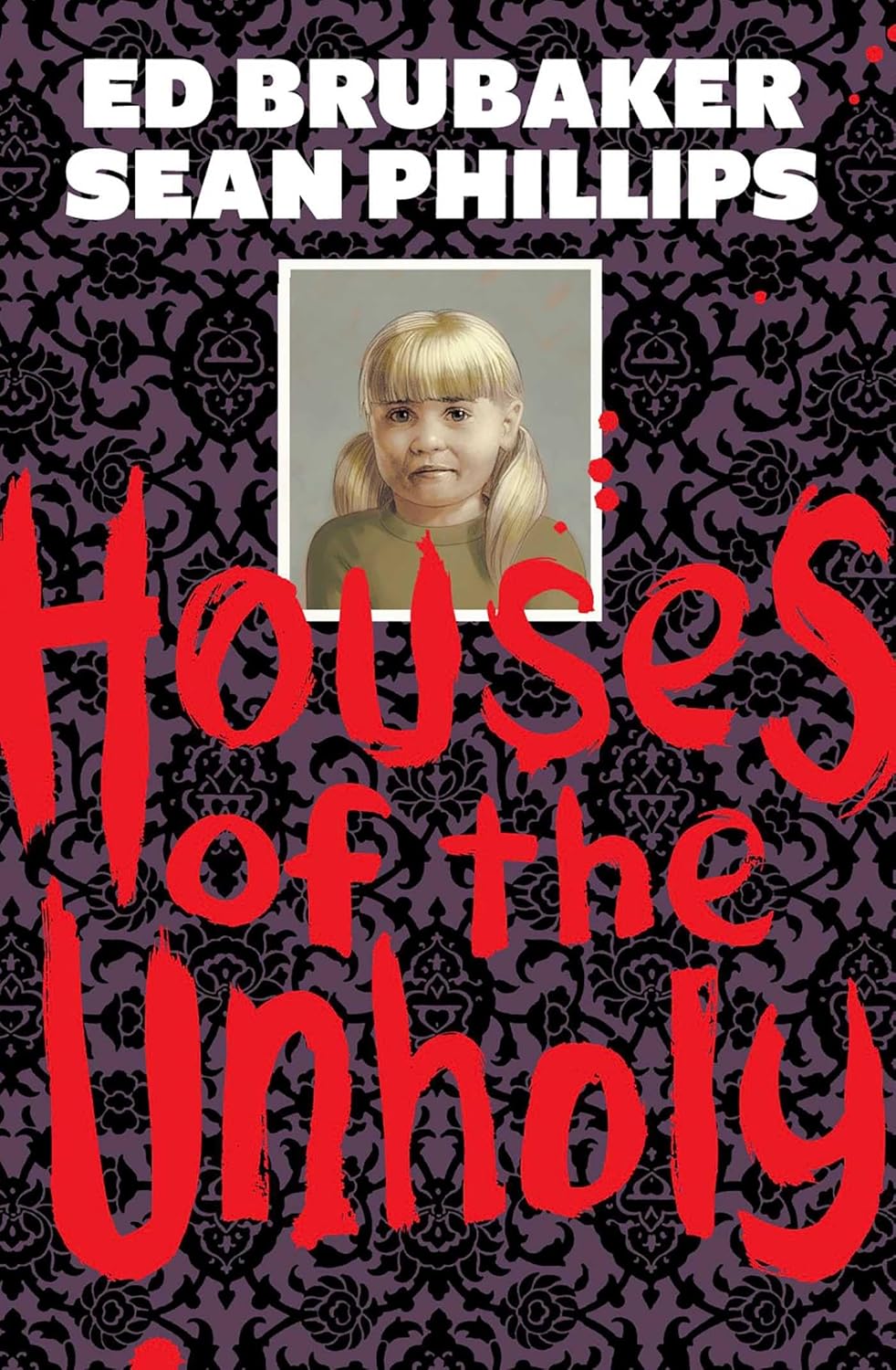  Houses of the Unholy | Image Comics | 9781534327429 | 