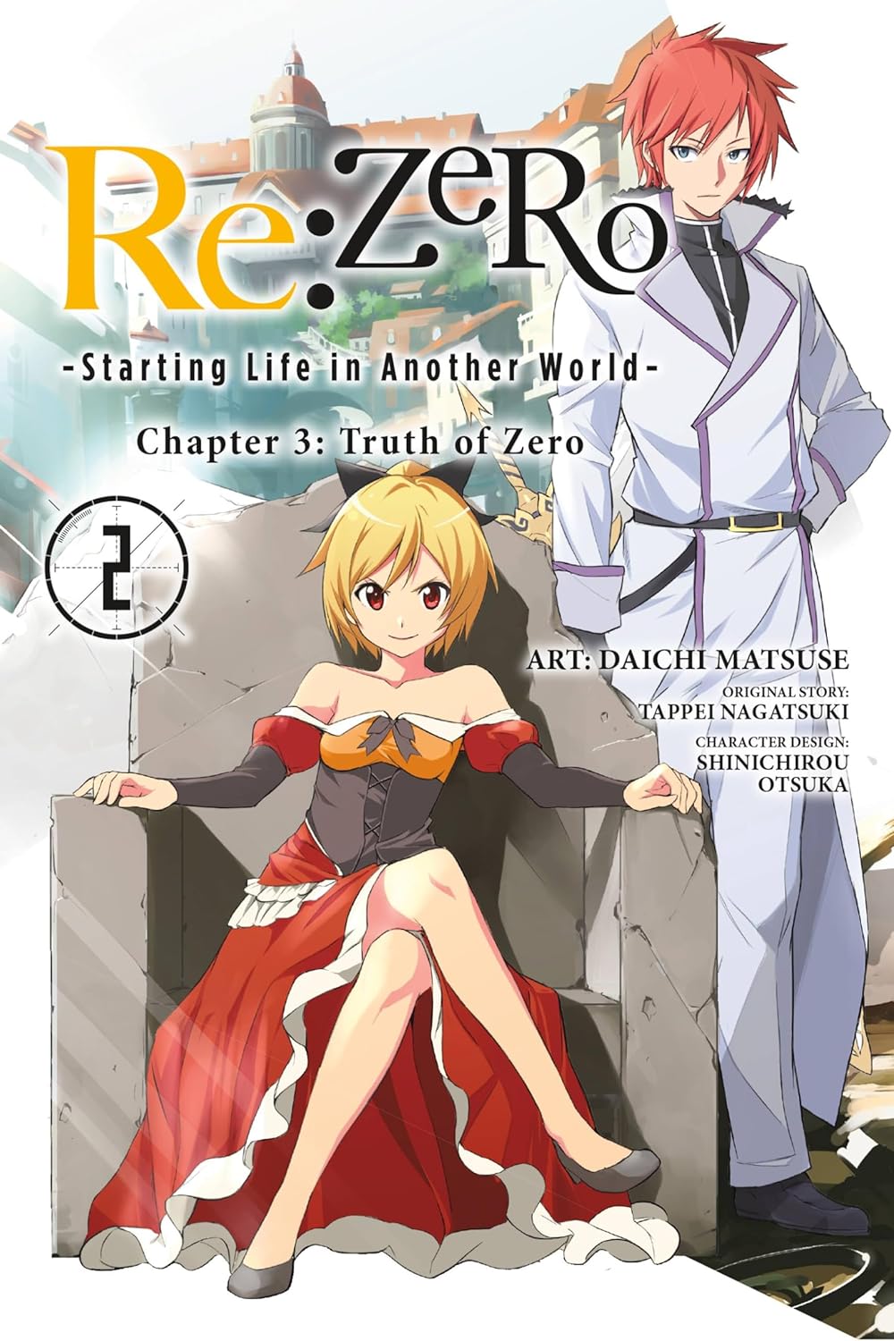  reZero Starting Life in Another World Chapter 3 Truth of Zero Vol 2 (manga) (ReZERO Starting Life | Yen Press | 9780316559485 | 