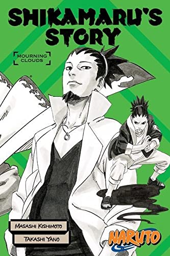  9781974713493 | Naruto Shikamarus StoryMourning Clouds (Naruto Novels) | Viz Media  