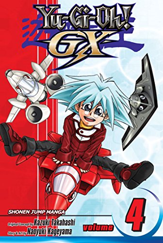  9781421531731 | Yu Gi Oh GX Vol4 | Viz Media | Walker David Evely Bilquis Cowan Denys Sienkiewicz Bill Fr  