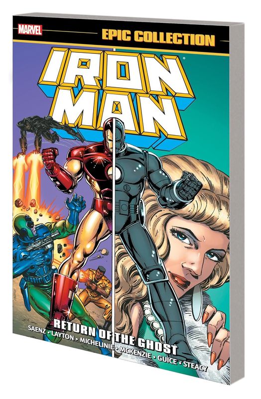  9781302946890 | Iron Man Epic Collection Return of the Ghost | Genel | Layton Bob Michelinie David Saenz Mike McKenzie Roger Guice Butch Cowan Denys Kupp  
