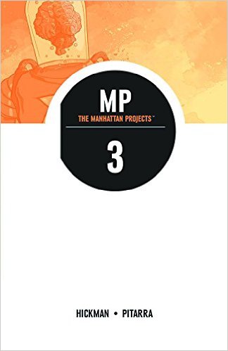  9781607067535 | The Manhattan Projects Vol 3 | Image Comics | Juan Diaz Canales  