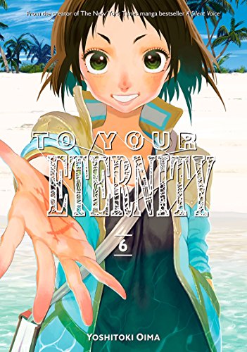  9781632365767 | To Your Eternity Vol 6 | Kodansha | Kohske  