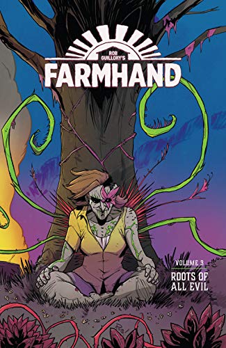  9781534315907 | Farmhand Volume 3 Roots of All Evil | Image Comics  
