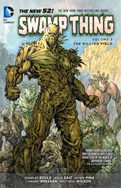  9781401250522 | Swamp Thing Vol 5 The Killing Field (the New 52) | DC Comics | Soule Charles Saiz Jesus  