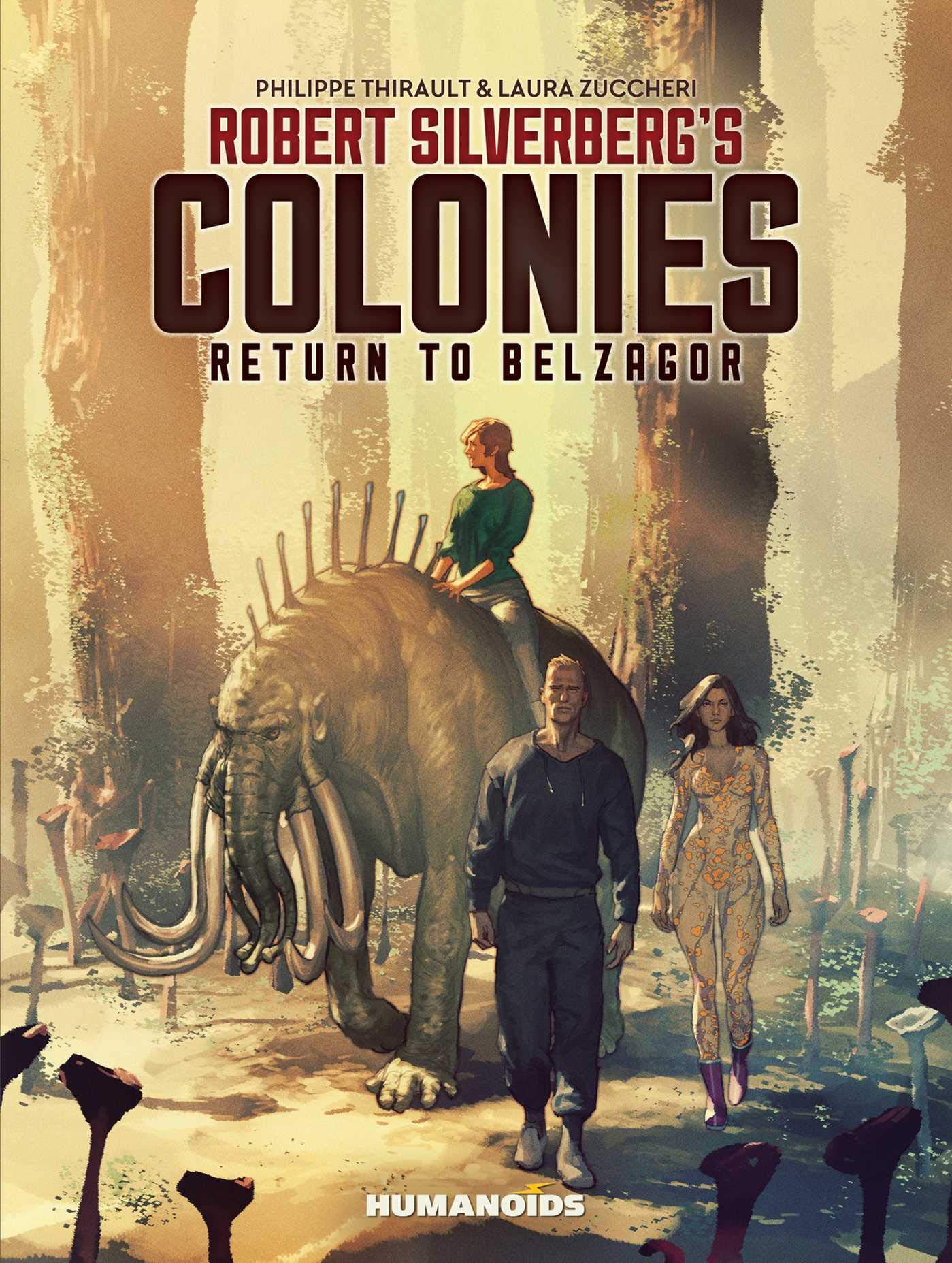 Robert Silverberg's COLONIES: RETURN TO BELZAGOR
