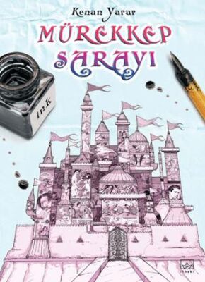  Mürekkep Sarayı | İthaki Yayınları | 9786052654583 | 