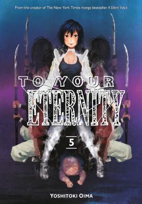  9781632365750 | To Your Eternity 5 | Kodansha  
