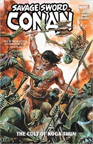  9781302916930 | Savage Sword of Conan Vol 1 The Cult of Koga Thun | Marvel Comics  