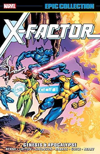 X-Factor Epic Collection: Genesis &amp, Apocalypse