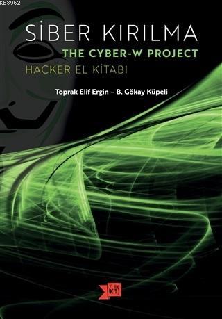 Siber Kırılma Hacker El Kitabı