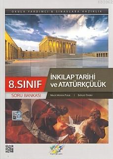 FDD Yayınları 8. Sınıf LGS T.C. İnkılap Tarihi ve Atatürkçülük Soru Bankası FDD 