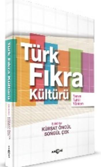 Türk Fıkra Kültürü; Tanım Tahlil Yöntem